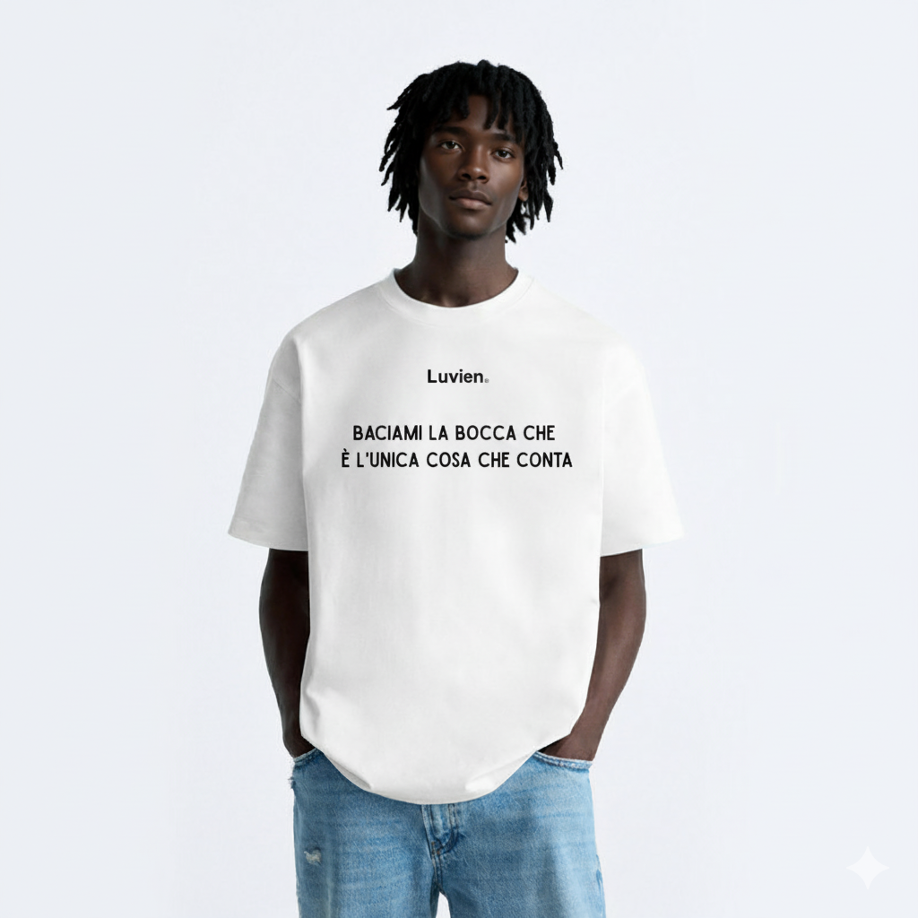 "Baciami la bocca" - Relaxed Fit